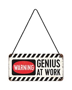 Kilpi 10x20cm / Warning - Genius at work